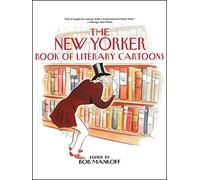 The New Yorker Book of Literary Cartoons