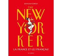 The New Yorker - La France Et Les Français