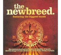 The Newbreed. (Feat. The Biggest Bands)