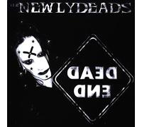The Newlydeads - Dead End [Import]