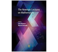 The Newman Lectures On Mathematics