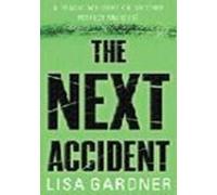 The Next Accident