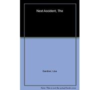 The Next Accident