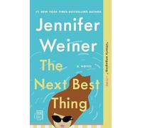 The Next Best Thing: A Novel