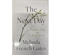 The Next Day: Transistions, Change and Moving Forward