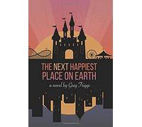 The Next Happiest Place On Earth
