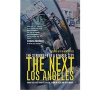 The Next Los Angeles Mark Vallianatos, Peter Dreier, Regina M. Freer, Robert Gottlieb (Auteur)