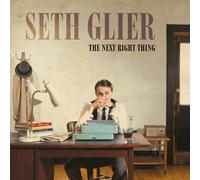 The Next Right Thing by Seth Glier (2011-01-11)