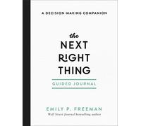 The Next Right Thing Guided Journal