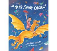 The Next Shiny Object - Hudson Talbott - Nancy Paulsen Books - ebook (ePub) - Livre