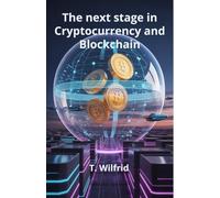 The next stage in cryptocurrency and blockchain: Smart contract as a way of life