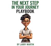 The Next Step in Your Journey Playbook