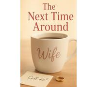 The Next Time Around