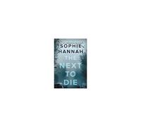 The Next To Die