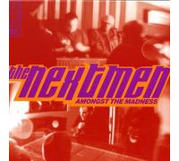 The Nextmen - Amongst The Madness