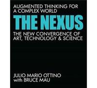 The Nexus by Bruce Mau Bruce Mau (Auteur)