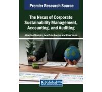 The Nexus Of Corporate Sustainability Management, Accounting, And Auditing