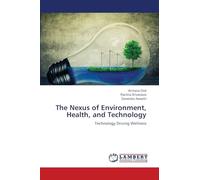 The Nexus of Environment, Health, and Technology