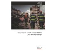 The Nexus of Youth, Vulnerabilities, and Disaster in Nepal