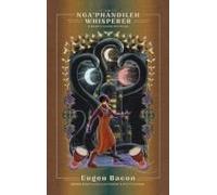 The Nga'phandileh Whisperer: A Sauútiverse Novella Paperback Book By Eugen Bacon