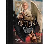 The Nice and Accurate Good Omens TV Companion by Matt Whyman Unknown (Auteur)