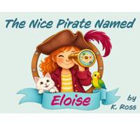 The Nice Pirate Named Eloise