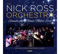 The Nick Ross Orchestra - Sounds of The Glenn Miller Era [Import]