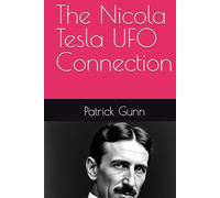 The Nicola Tesla UFO Connection
