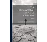 The Nicomachean Ethics Of Aristotle