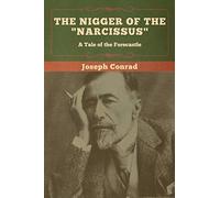 The Nigger Of The "Narcissus