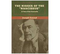 The Nigger Of The "Narcissus