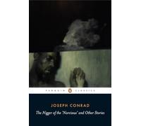 The Nigger of the 'Narcissus' and Other Stories