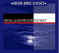 RECALL VS. VALERIE DORE – The Night – CD Single – Import