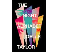 The Night Alphabet: the electrifying debut novel from the award-winning poet