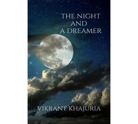 The Night And A Dreamer
