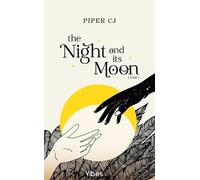 The Night And Its Moon - Tome 1