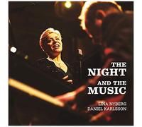 The Night And The Music [Lina Nyberg; Daniel Karlsson] [Prophone: Pcd249]