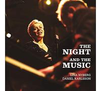 The Night And The Music [Lina Nyberg; Daniel Karlsson] [Prophone: Pcd249]