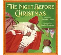 The Night Before Christmas Classic Original Text Paired with Modern Art - Hayden Goodman - Henry Holt and Co. (BYR) - ebook (ePub) - Livre