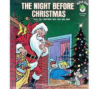 THE NIGHT BEFORE CHRISTMAS PLUS THE CHRISTMAS TREE THAT RAN AWAY