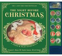 The Night Before Christmas Press and Play Storybook: The Classic Edition Hardcover Book Narrated by Jeff Bridges