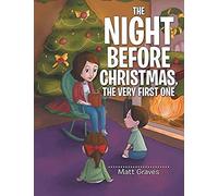 The Night Before Christmas, The Very First One