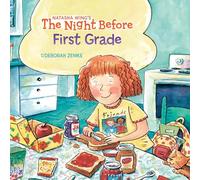 The Night Before First Grade