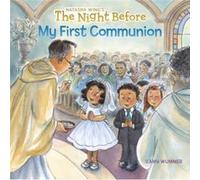 The Night Before My First Communion by Natasha Wing Natasha Wing, Amy Wummer (Auteur)