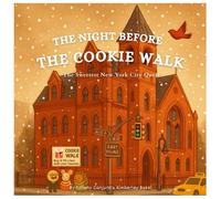 The Night Before the Cookie Walk: The Sweetest New York City Quest