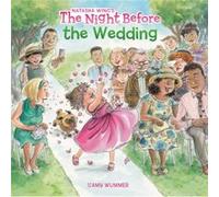 The Night Before the Wedding by Natasha Wing Natasha Wing (Auteur)
