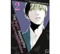 Tomoko Yamashita – The Night beyond the Tricornered Window – Manga – Tome 02 – Broché – Ototo