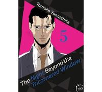The Night beyond the Tricornered Window - Tome 05 - Tomoko Yamashita - Taifu Comics - broché - Manga