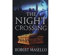 The Night Crossing - [Version Originale] Inconnu (Auteur)