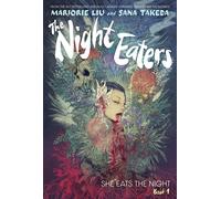 The Night Eaters: She Eats The Night (Book 1)